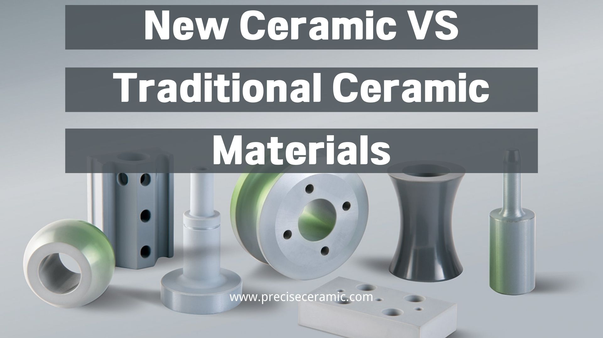 New Ceramic VS Traditional Ceramic Materials